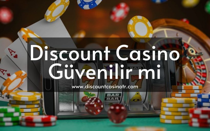 Discount Casino Güvenilir